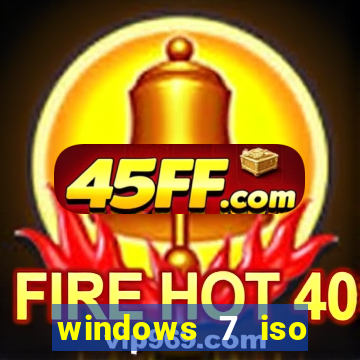 windows 7 iso download 32 bits pt-br